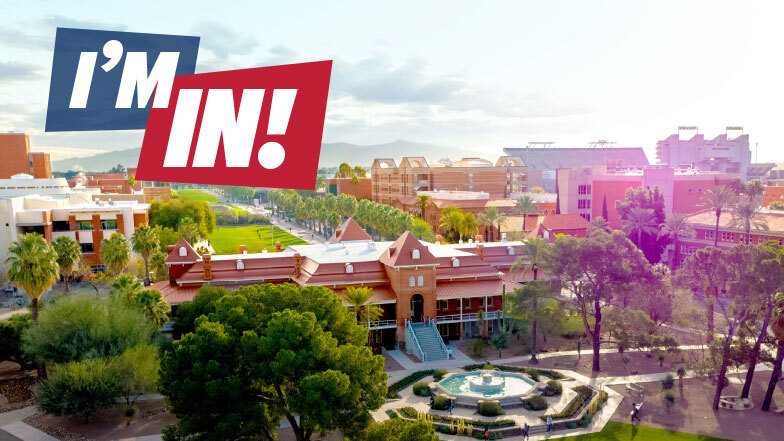 U of A campus and the words I'm In!